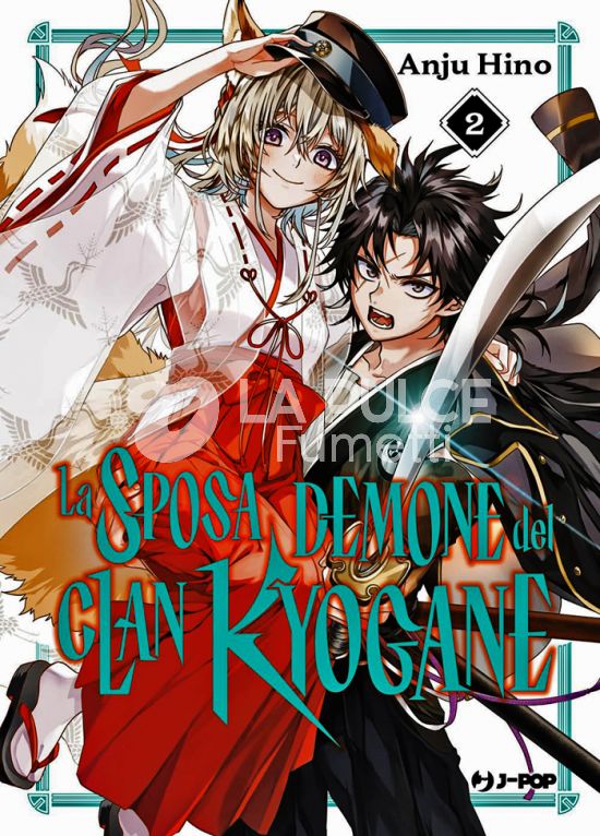 LA SPOSA DEMONE DEL CLAN KYOGANE # 2