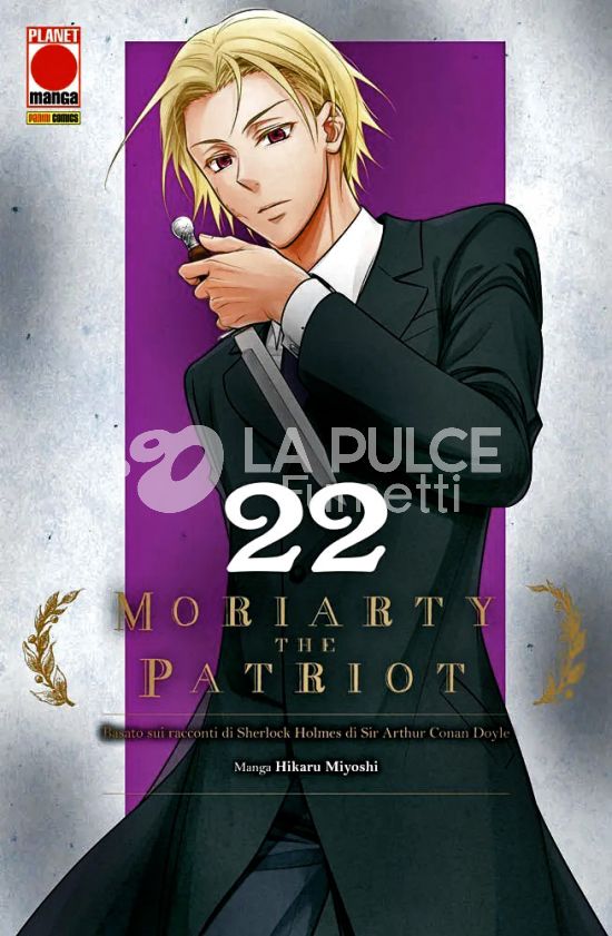 MANGA STORIE NUOVA SERIE #    99 - MORIARTY THE PATRIOT 22