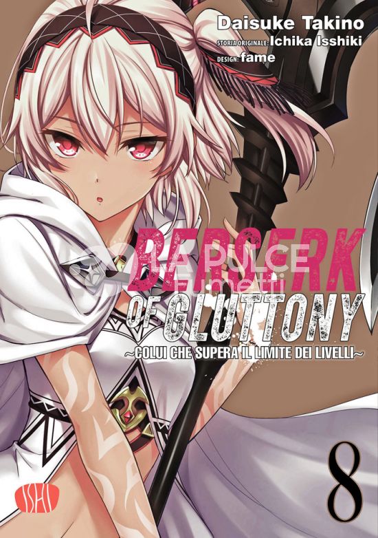 BERSERK OF GLUTTONY #     8 - COLUI CHE SUPERA IL LIMITE DEI LIVELLI