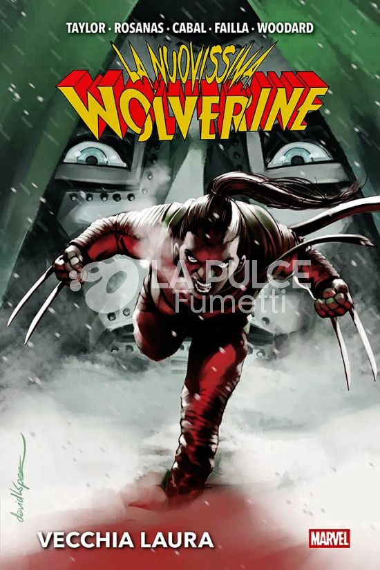 MARVEL DELUXE -  LA NUOVISSIMA WOLVERINE #     3: VECCHIA LAURA
