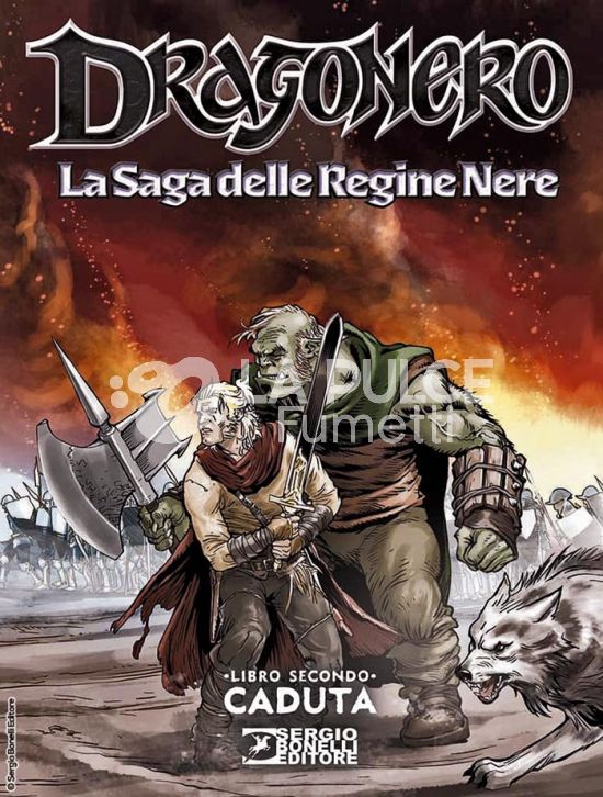 DRAGONERO: LA SAGA DELLE REGINE NERE # 2: CADUTA - BROSSURATO