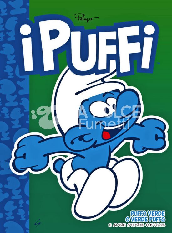 ASTRA BD # 18 - I PUFFI 6: PUFFO VERDE O VERDE PUFFO E ALTRE STORIE PUFFOSE